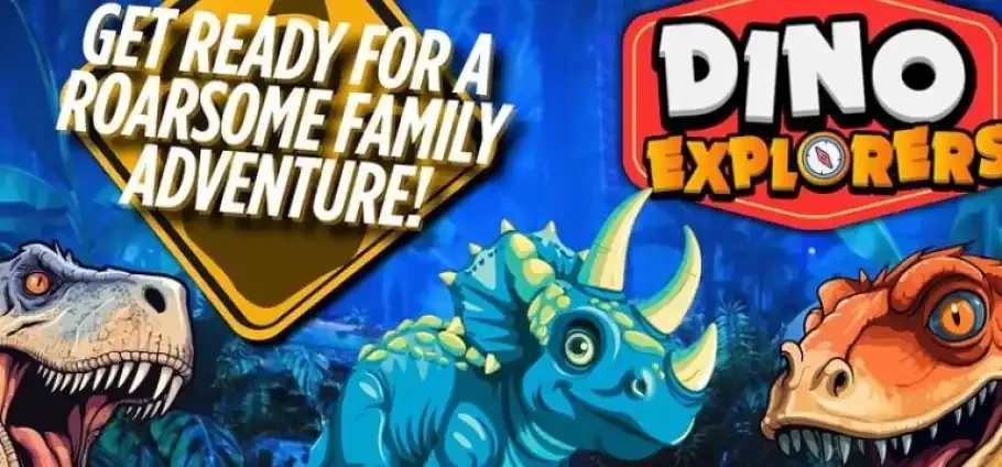 Bright promotional illustration showing three colourful cartoon dinosaurs — a roaring T‑rex at left, a blue triceratops centre, and an orange raptor at right — set against a jungle background with the slogan “Get ready for a roarsome family adventure!” and a Dino Explorers logo.